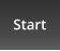 Start